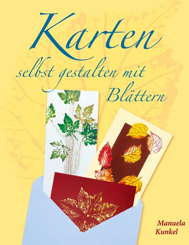 Karten selbst gestalten mit Blättern