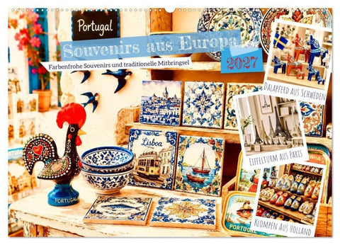 Souvenirs aus Europa (Wandkalender 2027 DIN A2 quer), CALVENDO Monatskalender
