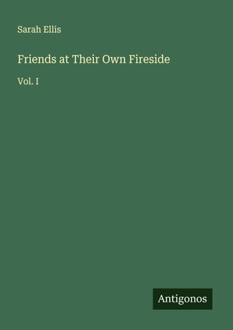 Friends at Their Own Fireside