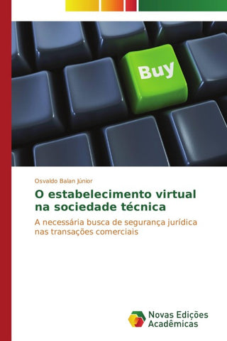 O estabelecimento virtual na sociedade técnica