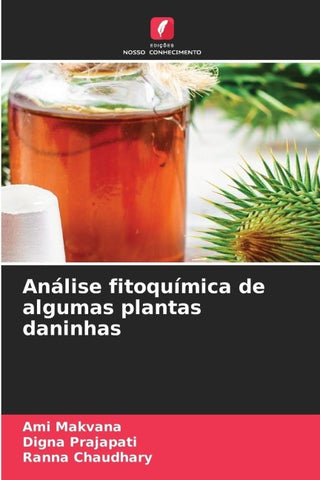 Análise fitoquímica de algumas plantas daninhas
