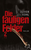 Die fauligen Felder 2