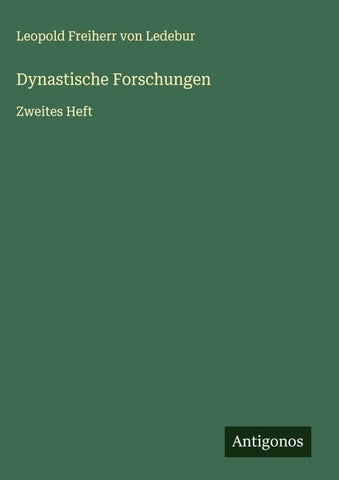 Dynastische Forschungen