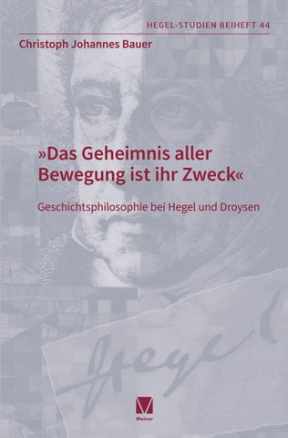 Das Geheimnis aller Bewegung ist ihr Zweck