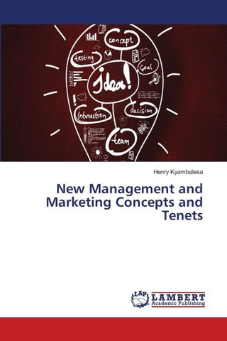 New Management and Marketing Concepts and Tenets