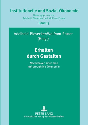 Erhalten durch Gestalten