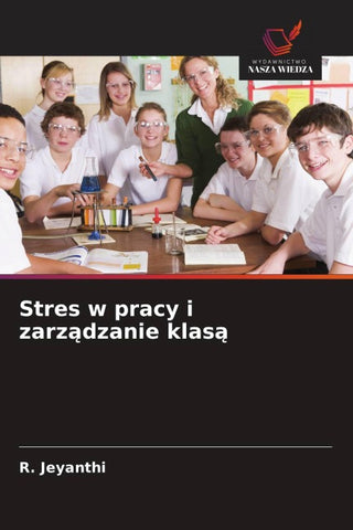 Stres w pracy i zarz¿dzanie klas¿