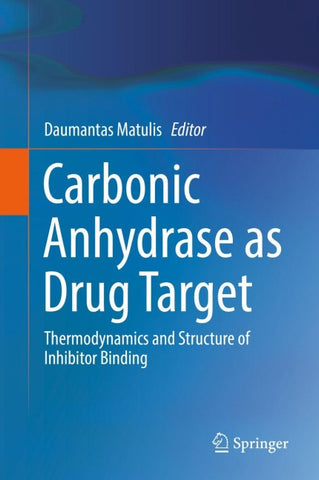 Carbonic Anhydrase as Drug Target