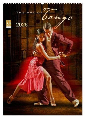 The Art Of Tango (Wandkalender 2026 DIN A2 hoch), CALVENDO Monatskalender