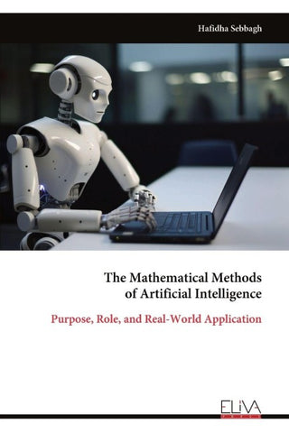 The Mathematical Methods  of Artificial Intelligence