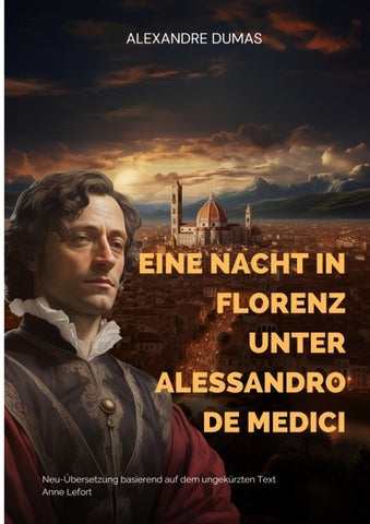 Eine Nacht in Florenz unter Alessandro de Medici
