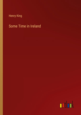Some Time in Ireland