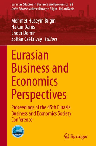 Eurasian Business and Economics Perspectives
