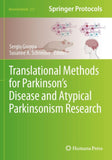Translational Methods for Parkinson’s Disease and Atypical Parkinsonism Research