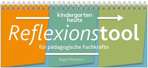 Reflexionstool für pädagogische Fachkräfte