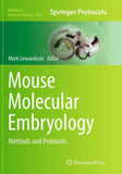 Mouse Molecular Embryology