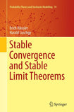 Stable Convergence and Stable Limit Theorems
