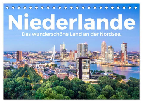 Niederlande - Das wunderschöne Land an der Nordsee. (Tischkalender 2027 DIN A5 quer), CALVENDO Monatskalender