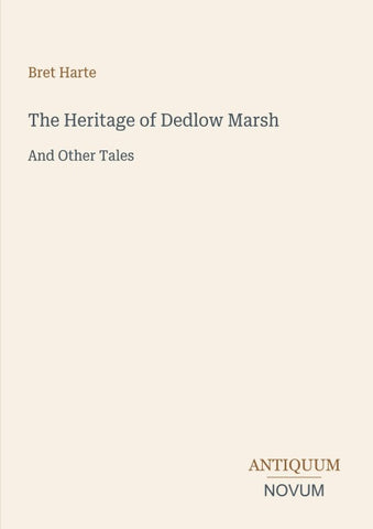 The Heritage of Dedlow Marsh