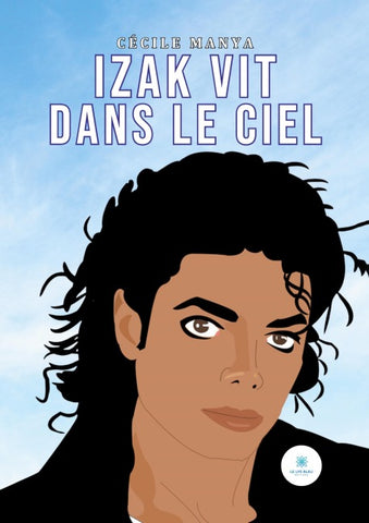 Izak vit dans le Ciel