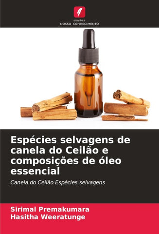 Espécies selvagens de canela do Ceilão e composições de óleo essencial