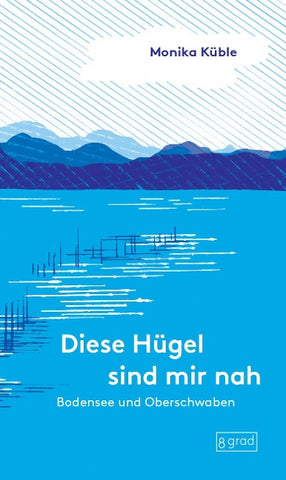 Bodensee und Oberschwaben