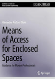 Means of Access for Enclosed Spaces