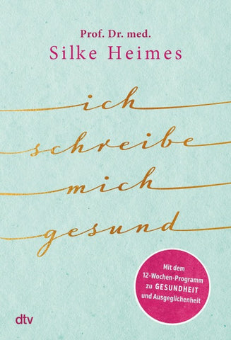 Ich schreibe mich gesund