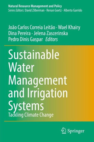 Sustainable Water Management and Irrigation Systems