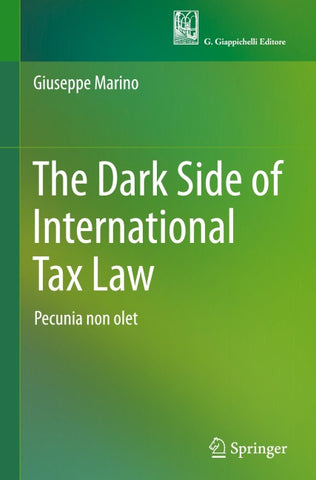 The Dark Side of International Tax Law