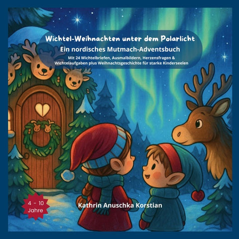 Wichtel-Weihnachten unter dem Polarlicht