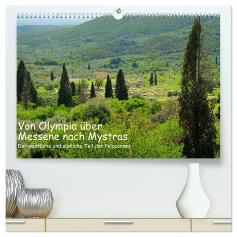 Von Olympia über Messene nach Mystras (hochwertiger Premium Wandkalender 2027 DIN A2 quer), Kunstdruck in Hochglanz