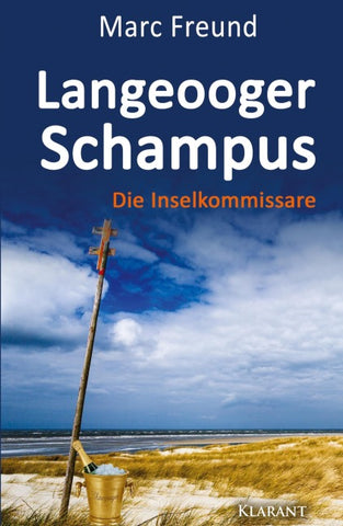 Langeooger Schampus. Ostfrieslandkrimi