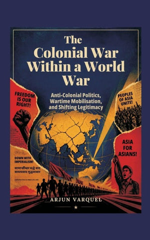 The Colonial War Within a World War