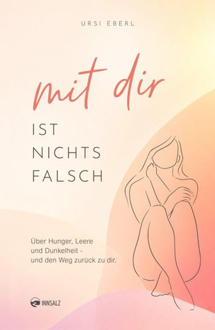 Mit dir ist nichts falsch