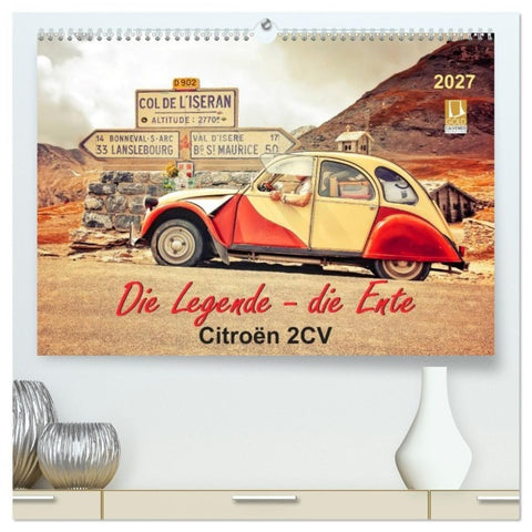 Die Legende - die Ente, Citroën 2CV (hochwertiger Premium Wandkalender 2027 DIN A2 quer), Kunstdruck in Hochglanz