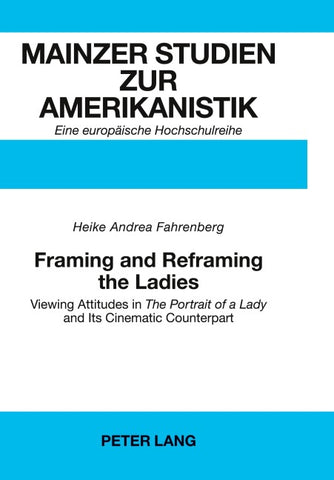 Framing and Reframing the Ladies