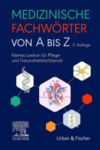 Medizinische Fachwörter von A bis Z