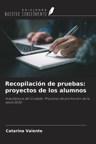 Recopilación de pruebas: proyectos de los alumnos