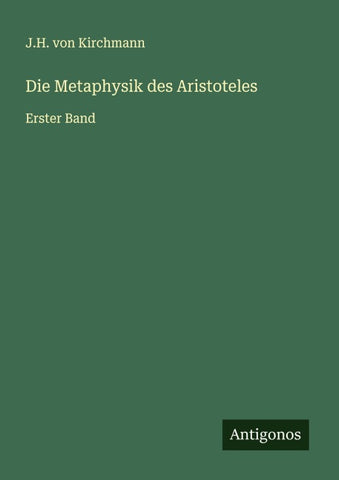 Die Metaphysik des Aristoteles