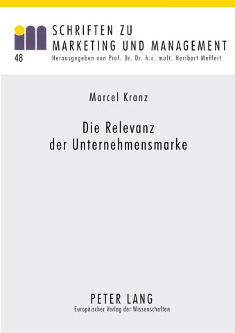 Die Relevanz der Unternehmensmarke
