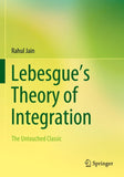 Lebesgue’s Theory of Integration