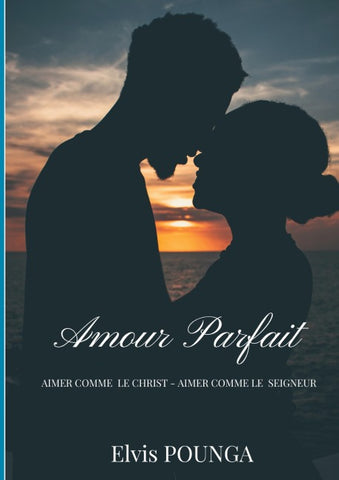 Amour parfait