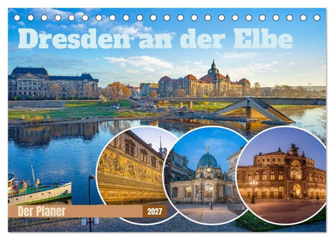 Dresden an der Elbe - Der Planer (Tischkalender 2027 DIN A5 quer), CALVENDO Monatskalender