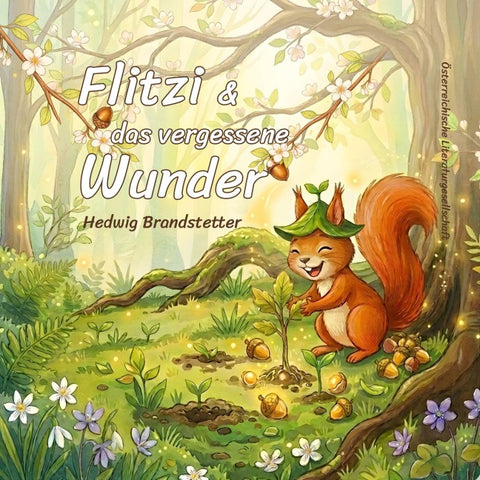 Flitzi und das vergessene Wunder
