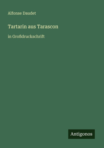 Tartarin aus Tarascon