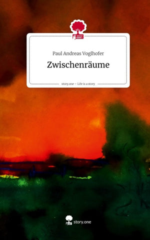 Zwischenräume. Life is a Story - story.one