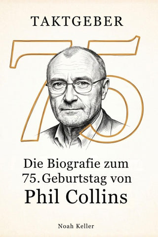 Die Biografie zum 75. Geburtstag von Phil Collins