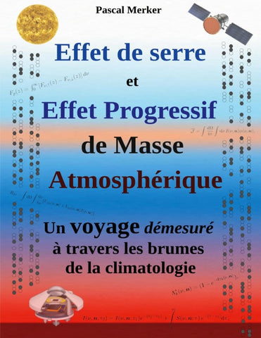 Effet de serre et Effet Progressif de Masse Atmosphérique