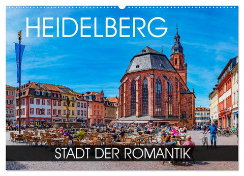 Heidelberg - Stadt der Romantik (Wandkalender 2027 DIN A2 quer), CALVENDO Monatskalender